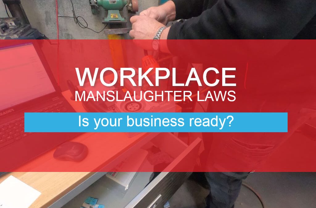 Victoria’s New Workplace Manslaughter Laws: What Every Business Owner Needs to Know